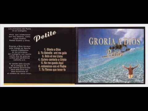 Hermano Potito 2010 - Solo el me Llena -