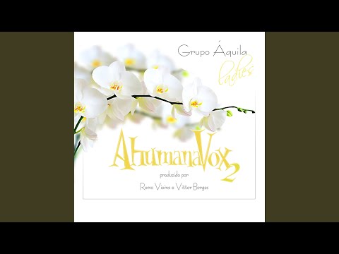Profundo Amor Do Pai - Ahumanavox