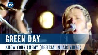 Green Day - Know Your Enemy (Official Music Video)