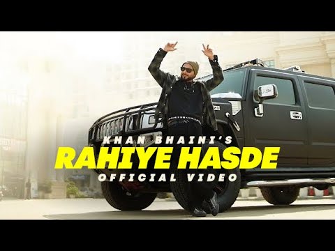 Rahiye Hasde (Full Video) | Khan Bhaini | Sycostyle | Latest Punjabi Song 2021 | New punjabi song