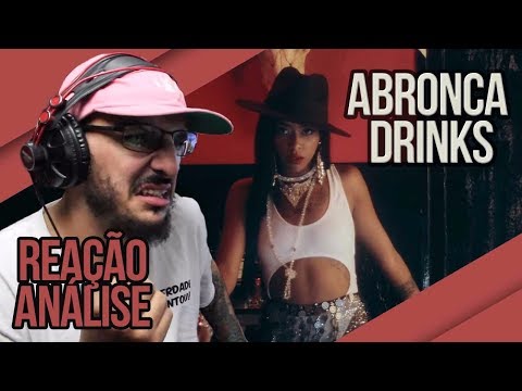 Abronca - Drinks [Reação/ Análise]