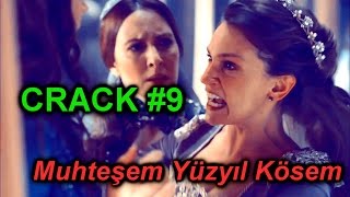 Kosem Sultan ► Crack #9