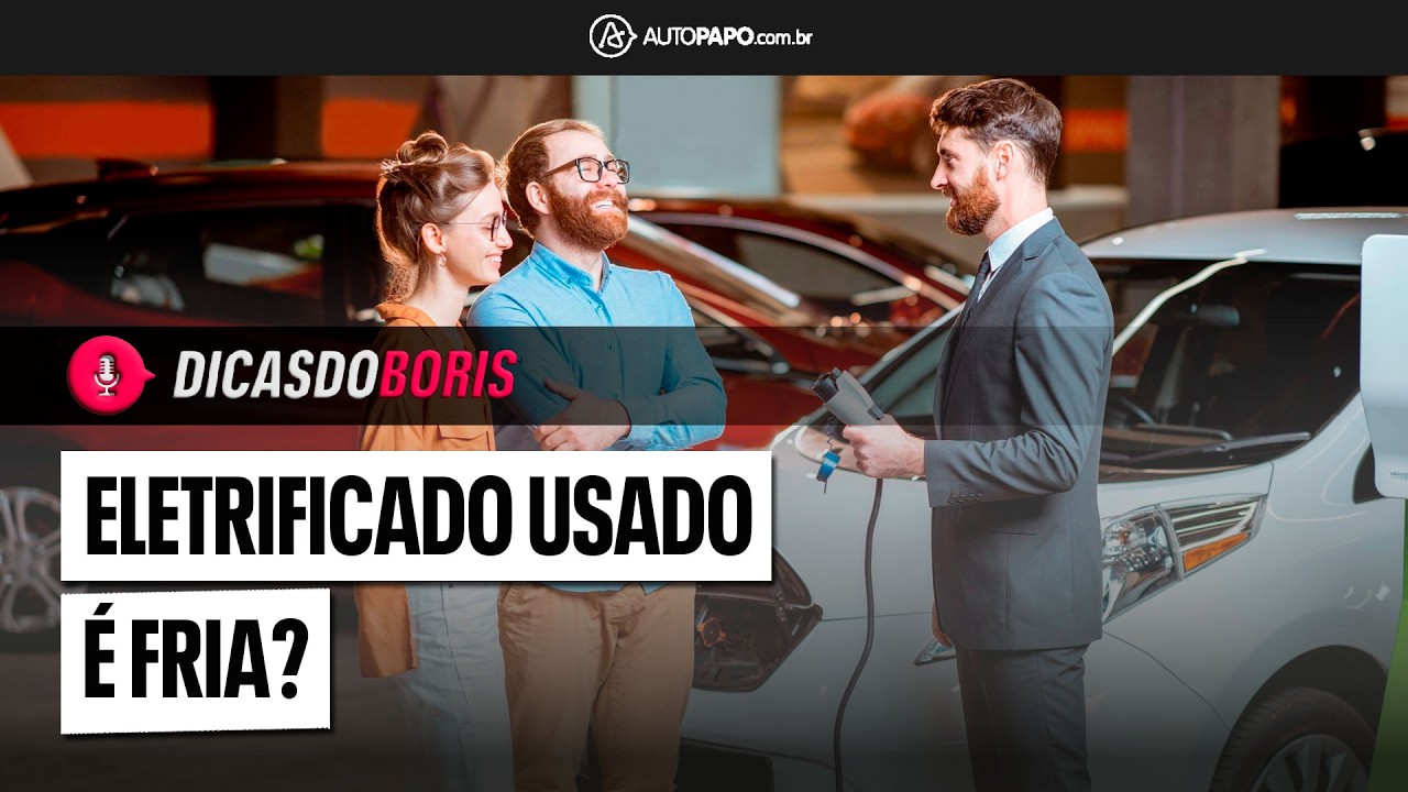 SAIBA O QUE CONFERIR ANTES E COMPRAR UM ELÉTRICO OU HÍBRIDO USADO