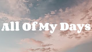All Of My Days | Hillsong Worship