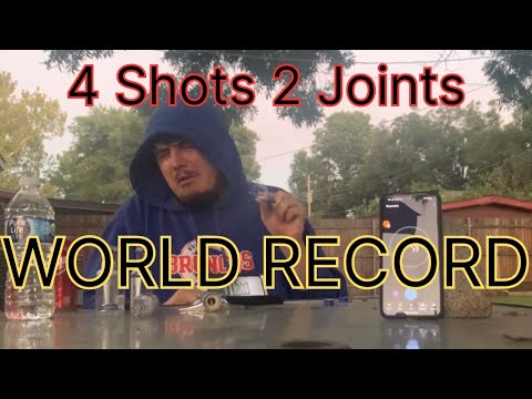 4 Shots 2 Joints Infused % Speedrun (Inspired by 4 Beers 2 Cigarettes)