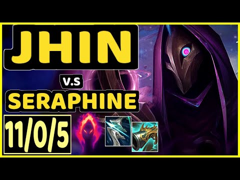 JHIN vs SERAPHINE - 11/0/5 KDA BOTTOM ADC GAMEPLAY - EUW Ranked MASTER