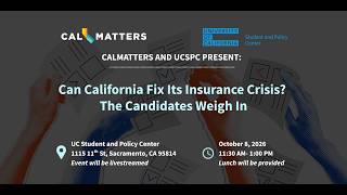 California Insurance Commissioner Candidates Debate Wildfire Coverage and Market Stability