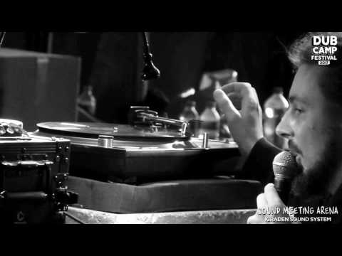 DUB CAMP 2017 - KIRADEN SOUND SYSTEM ⯈ Arkology "A Prayer" feat. Mr. Magoo ("225th Movements" LP) ③