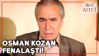 Osman Kozan Kemalin Yanında Fenalaştı  Beni Affet 83 Bölüm