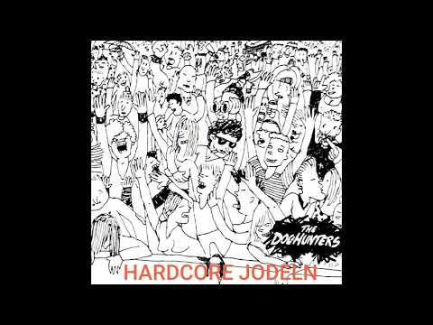 The DogHunters - Hardcore Jodeln (Full Demo)