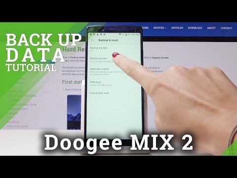 How to Enable Google Backup in DOOGEE Mix 2 - Backup Data