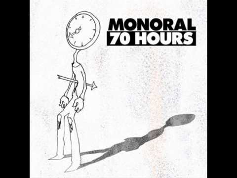 70 hours - Monoral
