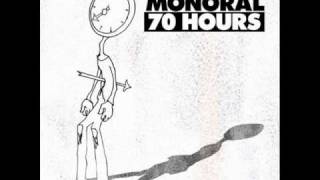 70 hours - Monoral