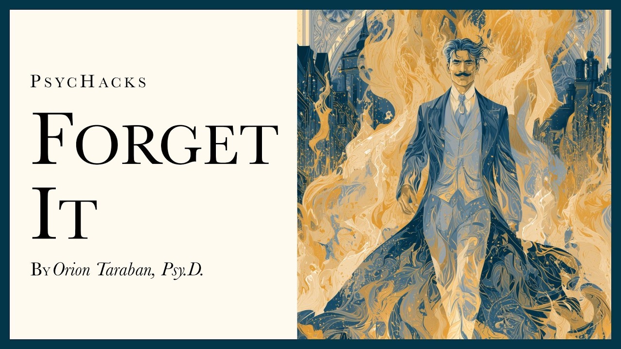 Forget it: have a short memory