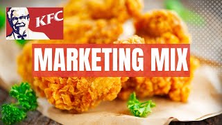 How KFC Use the Marketing Mix