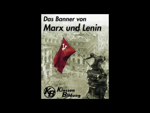 Das Banner von Marx und Lenin