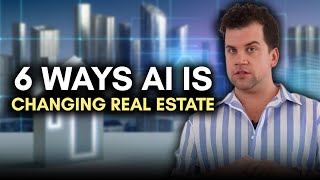 How AI is Changing Real Estate