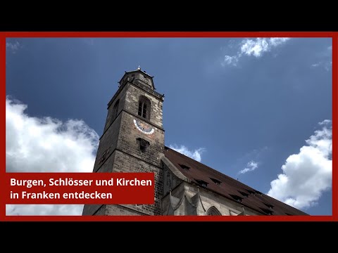 Burgen, Schlösser und Kirchen im Romantischen Franken entdecken