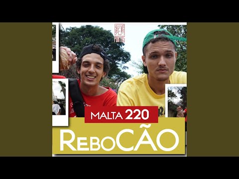 Rebocão (feat. Malta220)