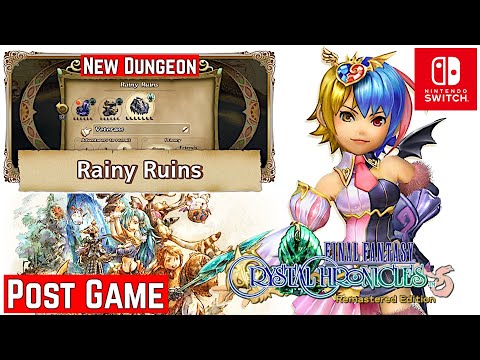 FINAL FANTASY CRYSTAL CHRONICLES Remastered [Switch] - Gameplay Walkthrough - Rainy Ruins