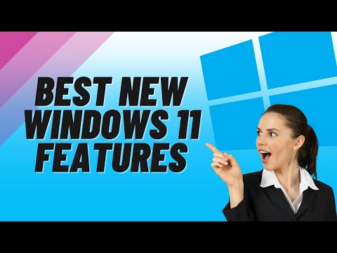 Best New Windows 11 Features Best New Windows 11 Features