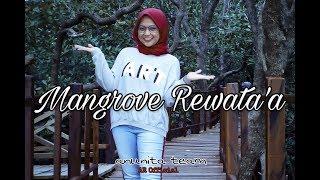 preview picture of video 'Tracking Mangrove Rewata'a ( Destinasi Wisata baru )'