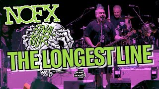 NOFX LAST SHOW - THE LONGEST LINE - WITH LYRICS