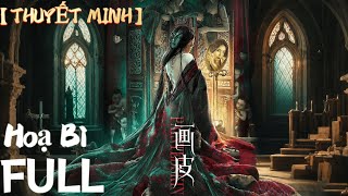 Download lagu 【THUYẾT MINH】Hoạ Bì | Mối Tình Oan Nghiệt Của Yêu Nữ Và Chàng Thư Sinh | #phim #phimhay #movie mp3 Download lagu 【THUYẾT MINH】Hoạ Bì | Mối Tình Oan Nghiệt Của Yêu Nữ Và Chàng Thư Sinh | #phim #phimhay #movie mp3