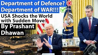 TRUMP SHOCKS THE WORLD WITH DEPARTMENT OF WAR | Should India do this too?