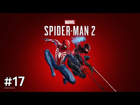 Zagrajmy w Marvel's Spider-man 2 (PL) odc 17 W potrzasku [Wspaniale] PS5