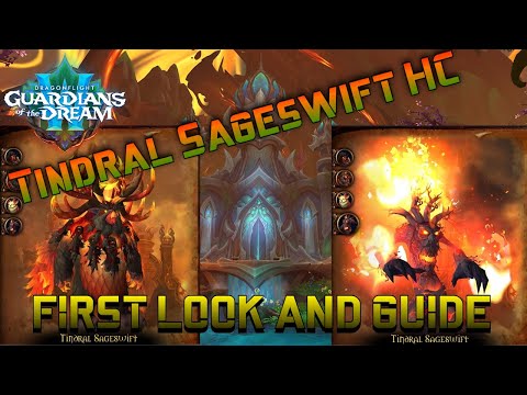 Amirdrassil - Tindral Sageswift Heroic - First look + Guide
