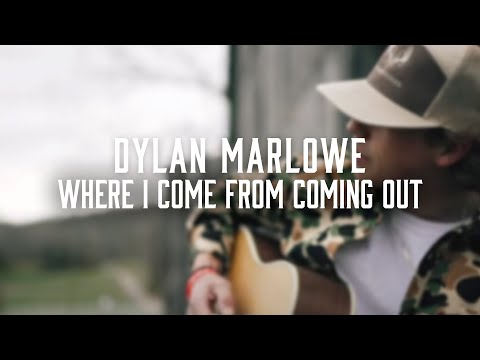 Dylan Marlowe - Where I Come From Coming Out (Visualizer)