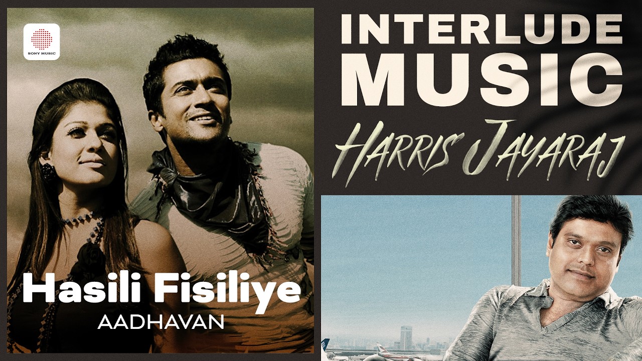 Hasili Fisiliye Interlude Music | Aadhavan | Suriya, Nayanthara | Harris Jayaraj