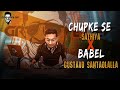 Chupke Se - Saathiya X  Babel -  Gustavo Santaolalla | Latest Mashup Song 2020 | GrooveDev