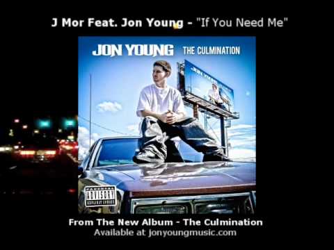 "If You Need Me" - J Mor Feat. Jon Young NEW MUSIC!