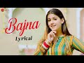 Bajna Lyrical Video Renuka Panwar Pranjal Keshav Kadian Hemant Rohilla Haryanvi Songs