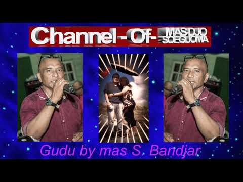 GUDU by S, BANDJAR