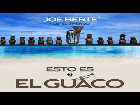 Joe Berte' Ft. El Tremendo - Esto Es El Guaco (Teaser)