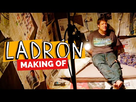 MAKING OF – LADRÓN