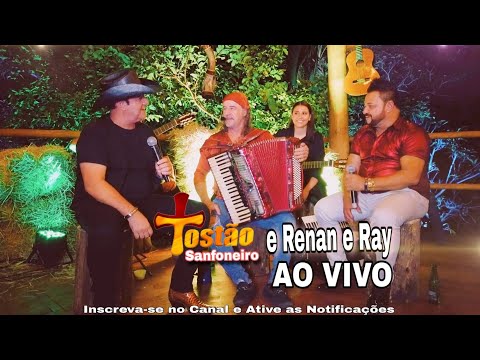 Tostão Sanfoneiro e Renan e Ray O Beijo do Adeus AO VVO