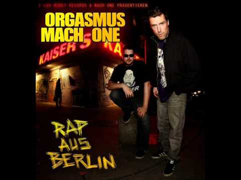 King Orgasmus One feat. Mach One & Mc Bogy - Wer warn die Erfinder