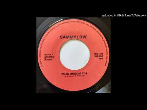 Sammy Love - Mijn Droom (Suriname 1988)