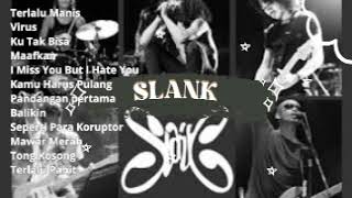 Download lagu SLANK LAGU POPULER FULL ALBUM - TERLALU MANIS mp3