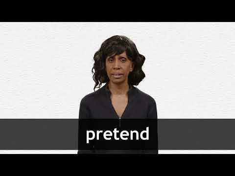 PRETEND definition in American English