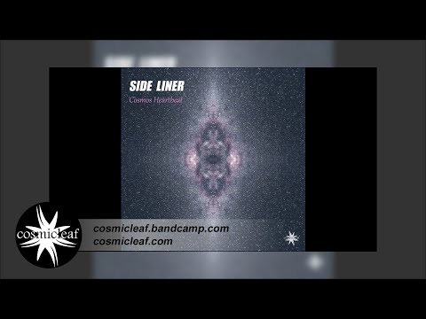 Side Liner feat. Rising Galaxy - Cosmos Heartbeat - 02 Ambient Heart Of Cosmos