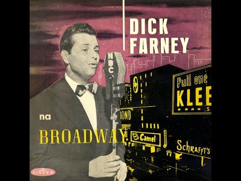 Dick Farney  - 1947 - Na Broadway