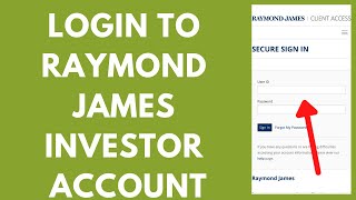 Raymond James Investor Access Login - How to Sign in to raymondjames.com (2026)