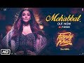 Mohabbat Video Song | FANNEY KHAN | Aishwarya Rai Bachchan | Sunidhi Chauhan | Tanishk Bagchi