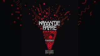 Kraantje Pappie - Feesttent (DJ Paul Elstak Remix)