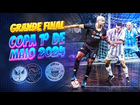 HUMILDES/BOQUETAS x AUDAX - Final Copa 1º de Maio 2024 #futsalhighlights